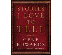 Stories I Love to Tell