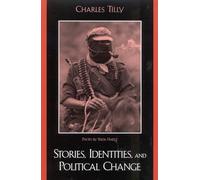 Stories, Identities, and Political Change