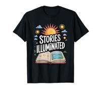 Stories Illuminated by The Sun Positive Storyteller T-Shirt