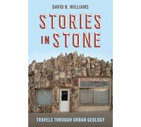 Stories in Stone: Travels through Urban Geology