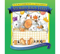 Stories Jesus Told: (Stories Jesus Told New edition)
