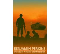 Stories of a Desert Storm soldier