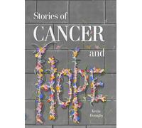 Stories of Cancer and Hope