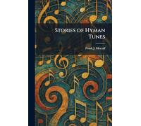 Stories of Hyman Tunes