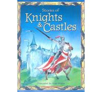 Stories of Knights & Castles (Stories for Young Children)