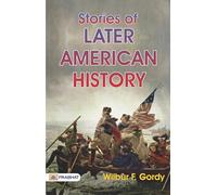 Stories of Later American History