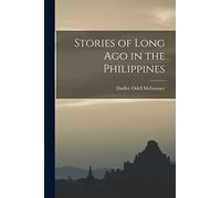 Stories of Long Ago in the Philippines