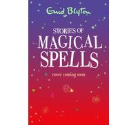 Stories of Magical Spells