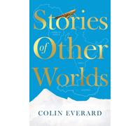 Stories of Other Worlds