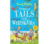 Stories of Tails and Whiskers (Bumper Short Story Collections)