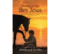 Stories of the Boy Jesus: Wonders from the Early Years (Hidden Word Series)