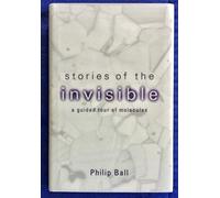 Stories of the Invisible: The Molecular World