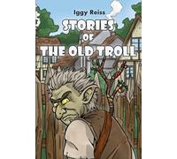 Stories of the Old Troll