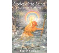 Stories of the Saints: A Collection for Children