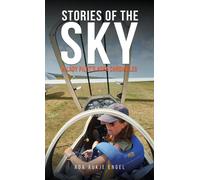 Stories of the Sky : A Lady Pilot’s AOPA Chronicles