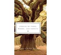 Stories of Trees, Woods, and Forests: (Everyman's Library POCKET CLASSICS)