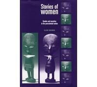 Stories of women: Gender and narrative in the postcolonial nation