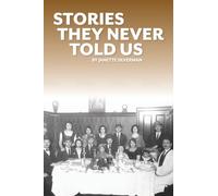 Stories They Never Told Us