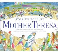 Stories Told by Mother Teresa