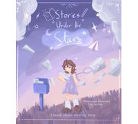 Stories Under the Stars: A book about moving away