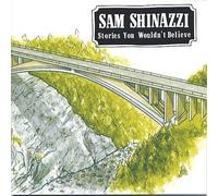 Stories You Wouldn't Believe