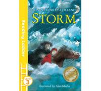Storm: A Carnegie Medal Winner and Exciting Children's Chapter Book for Primary Schools (Reading Ladder Level 3)