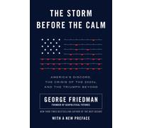 STORM BEFORE THE CALM by George Friedman Paperback Self Help Business