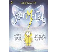 Storm-Cat: A first-time feelings picture book