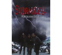 Storm Cell - Pericolo Dal Cielo