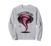 Storm Chaser Costume Mom Crazy Storm Lady Sweatshirt