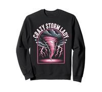 Storm Chaser Costume Mom Crazy Storm Lady Sweatshirt