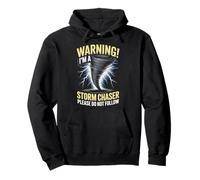 Storm Chaser Do Not Follow Tornado Meteorology Storm Chasing Pullover Hoodie