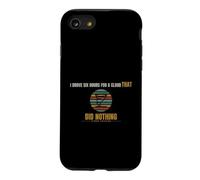 Storm Chasing - I Drove Six Hours For A Cloud - Chase Season Case for iPhone SE (2020) / 7/8