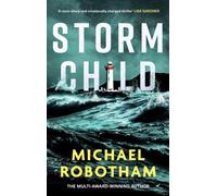Storm Child : Discover the smart, gripping and emotional thriller from the No.1 bestseller