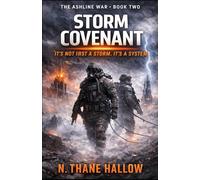 Storm Covenant: The Ashline War - Book Two: 2