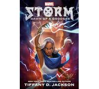 Storm: Dawn of a Goddess: Marvel