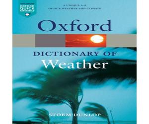 Storm Dunlop Dictionary of Weather 2e Paperback Book Storm Dunlop Multicolor