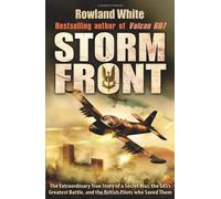 Storm Front by White, Rowland (2011) Hardcover