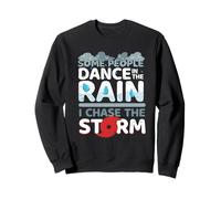 Storm Hunter Meteorologist I Chase The Storm Sweatshirt