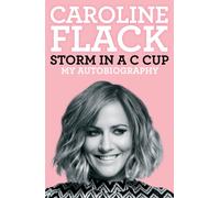 Storm in a C Cup : My Autobiography
