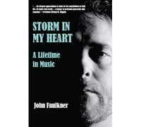 Storm in My Heart: A Lifetime in Music