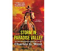 Storm in Paradise Valley