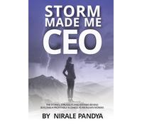 STORM MADE ME CEO: From who she is to she is the one