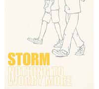 Storm - Nothing to Worry More