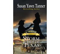Storm Out of Texas: 3 (The Bellamys of Texas)