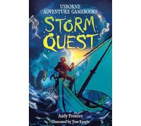 Storm Quest: An Interactive Adventure Gamebook Featuring Sea Monsters, Puzzles, and Dice Based Combat (Adventure Gamebooks)