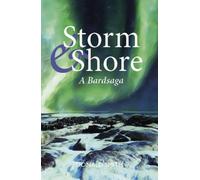 Storm & Shore : A Bardsaga