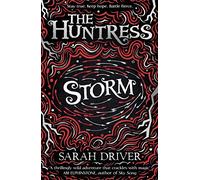 Storm: (The Huntress Trilogy)