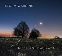 Storm Warning - Different Horizons