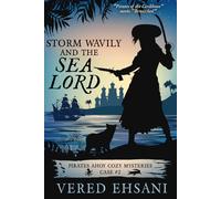 Storm Wavily and the Sea Lord (Pirates Ahoy!)